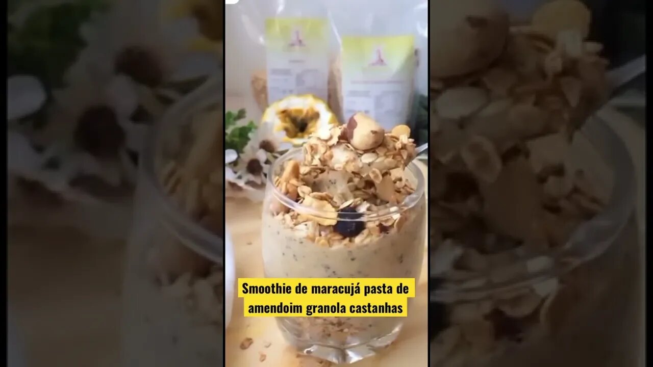 Smoothie de maracujá granola pasta de amendoim e Whey protein #shorts #naturalfoodba #health