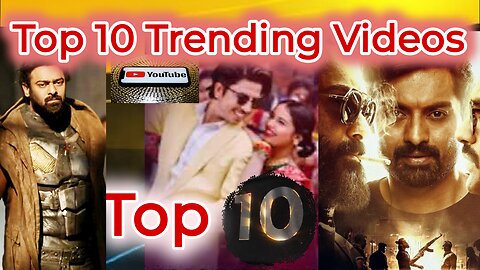 Top 10 Trending Videos