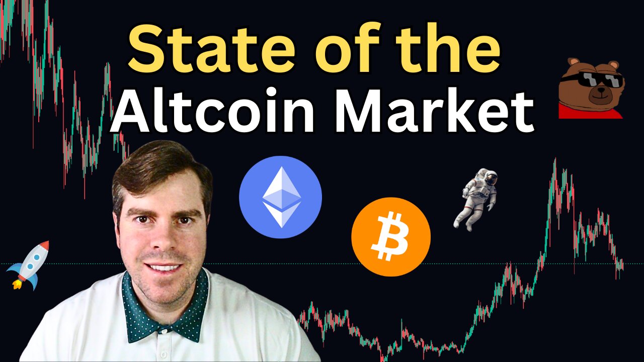 State of the Altcoin Market