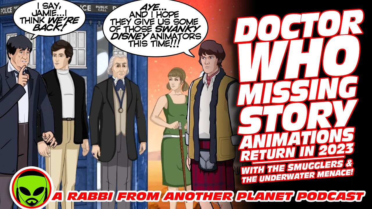 Doctor Who Missing Stories Animations in 2023