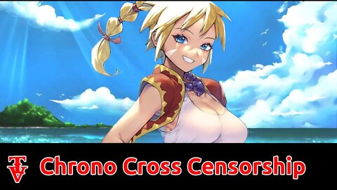 Square Enix Censors Chrono Cross Remastered Version in English and Japanese #squareenix