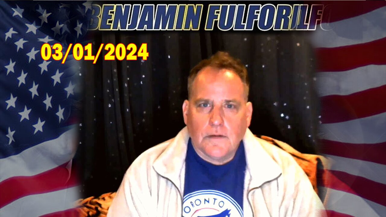 Benjamin Fulford Full Report Update March 1, 2024 - Benjamin Fulford Q&A Video