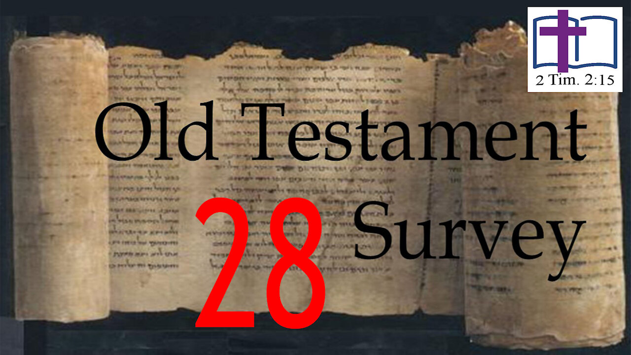 Old Testament Survey - 28: Job