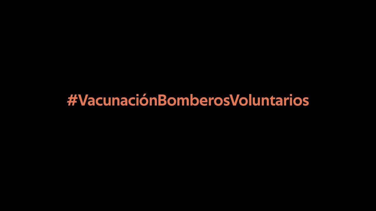 #vacunacionbomberosvoluntarios