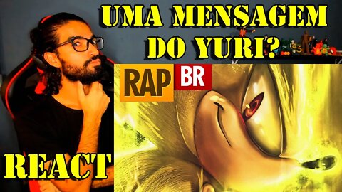 REACT - Super Sonic Rap - EU QUERO SER UM HERÓI! (2022) Beat: Sidney Scaccio / Yuri BL4CK