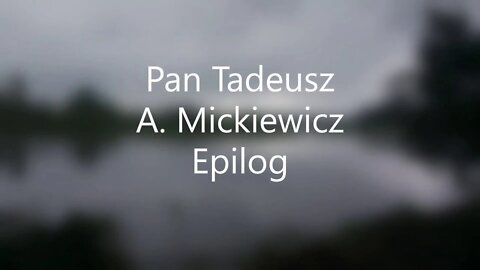 Pan Tadeusz -A.Mickiewicz Epilog audiobook