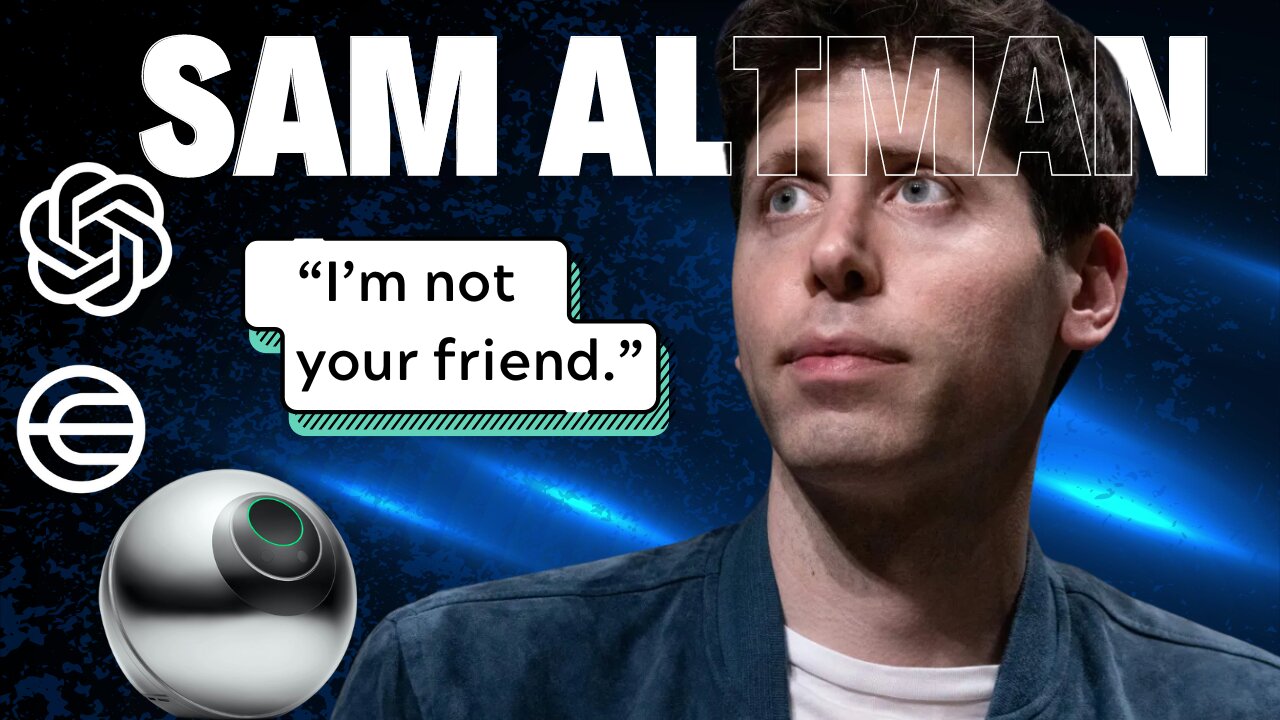 Sam Altman is not your friend.