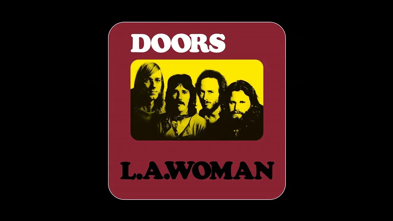 The Doors L A Woman Studio Sessions 2022 (50th Anniversary w/ Jim being funny, Studio Chatter, etc)