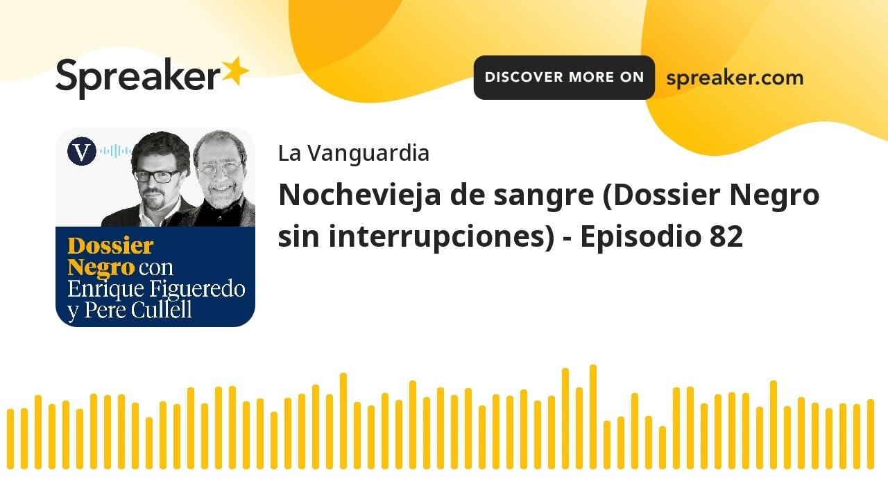 Nochevieja de sangre (Dossier Negro sin interrupciones) - Episodio 82