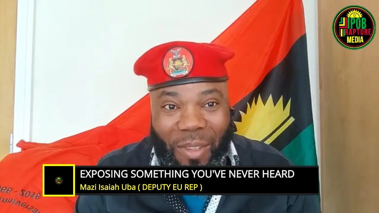 EXPOSING SOMETHING YOU'VE NEVER HEARD BEFORE - Mazi Isaiah Uba ( Ipob EU Rep )