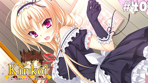 Kinkoi Golden Loveriche (Part 40) [Heroina's Route] - Oh My Good Golly Goodness