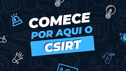 Começar seu CSIRT por esta área pode ser mais fácil