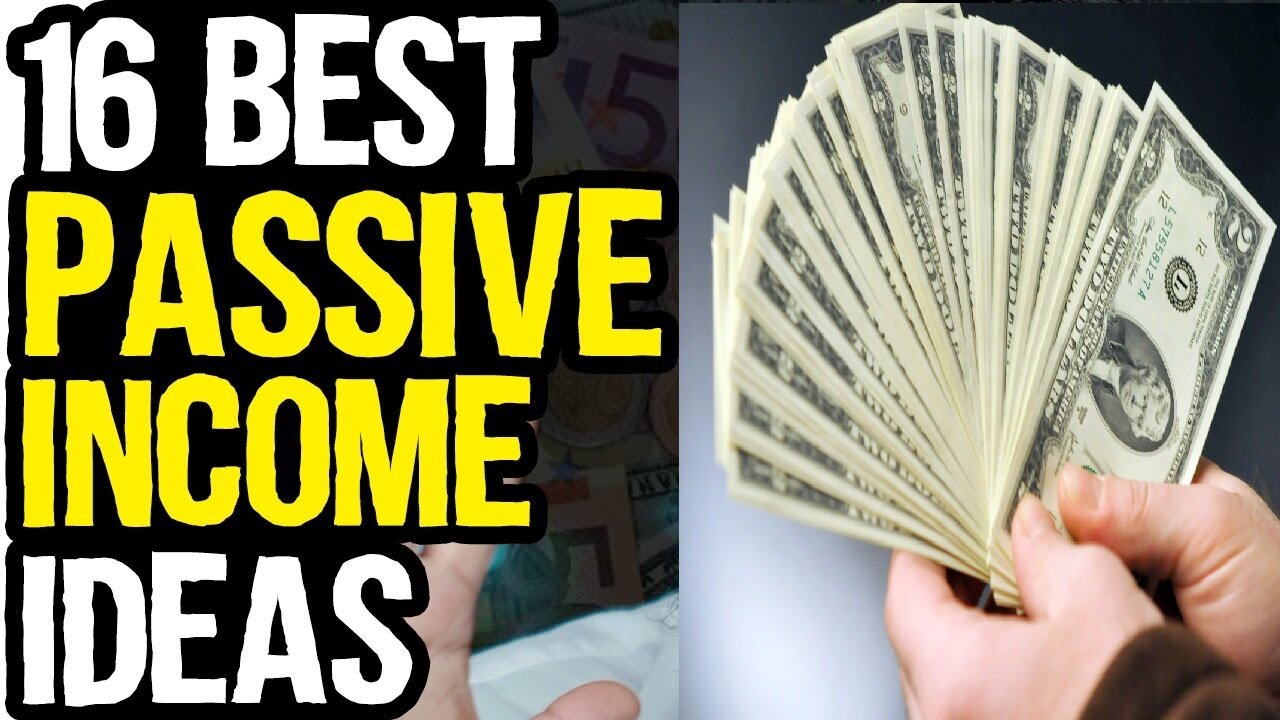 16 Passive Income Ideas you must know