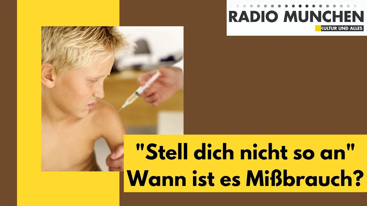 "Stell dich nicht so an" - Wann ist es Mißbrauch?