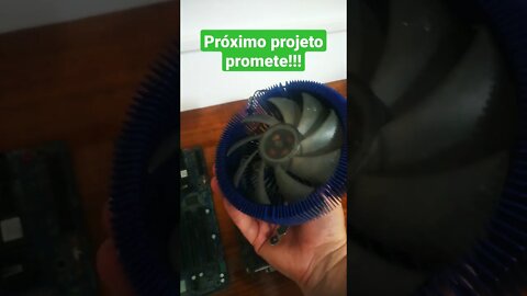 Próximo projeto será um PC gamer!