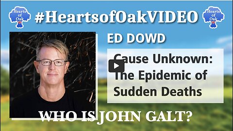 Edward Dowd - Cause Unknown: The Epidemic of Sudden Deaths. RHETORIC IS RAMPING UP. THX John Galt