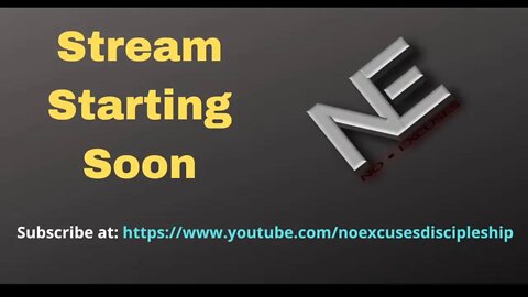 No Excuses Discipleship Live Stream