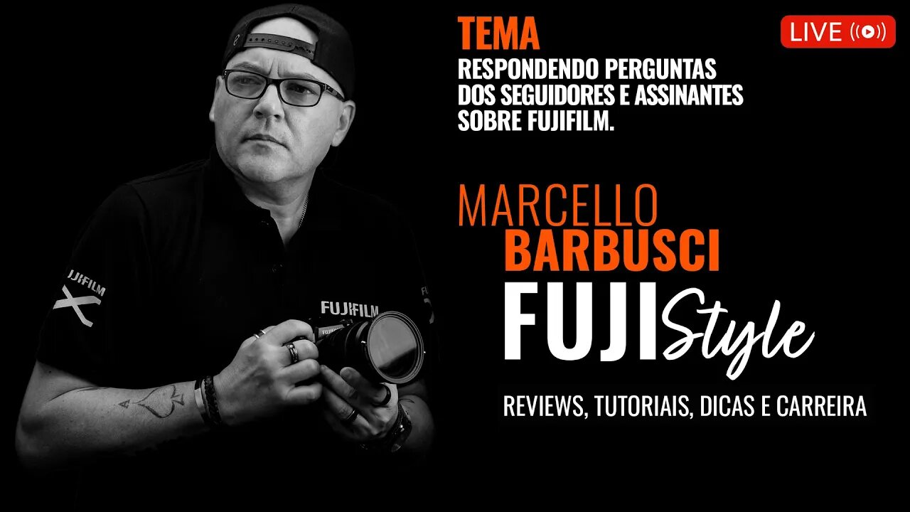 🔴 FUJIFILM - TIRANDO SUAS DÚVIDAS