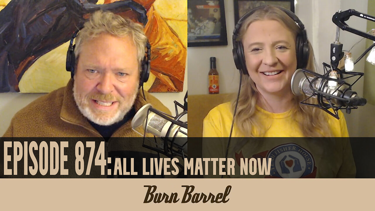 EPISODE 874: All Lives Matter Now