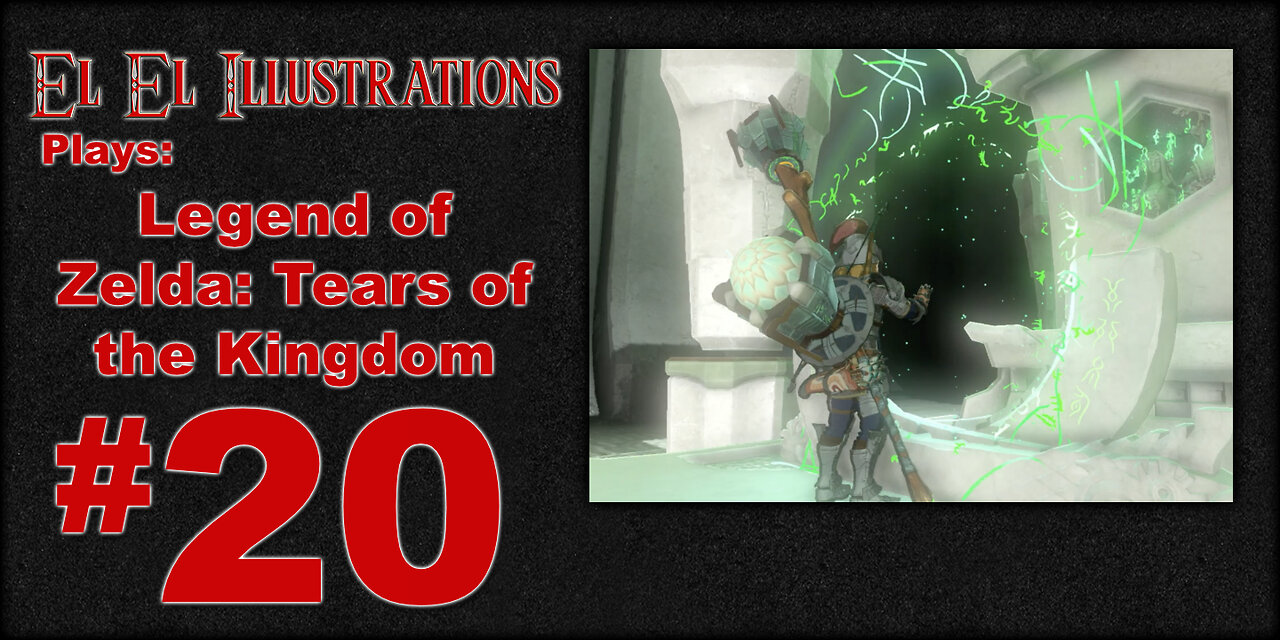 El El Plays Legend of Zelda Tears of the Kingdom Episode 20: Turn Out The Lights