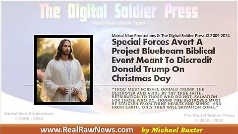 Special Forces Avert A Project Bluebeam Biblical Event!!! - 11/29/24.