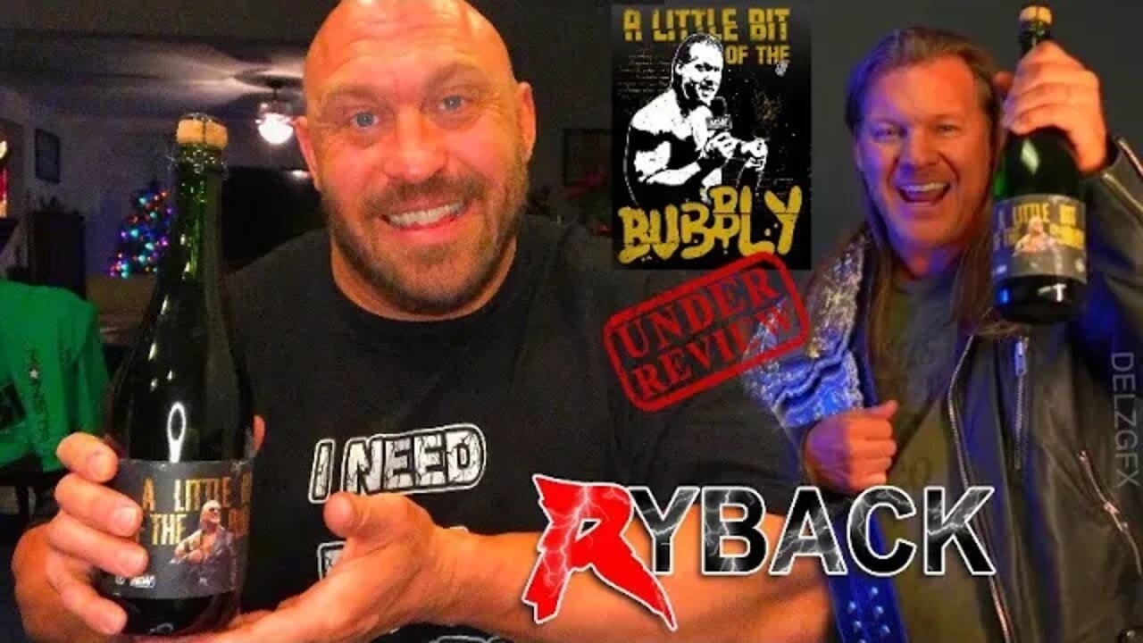 Ryback Reviews A Little Bit Of The Bubbly Champagne By Chris Jericho AEW Champion