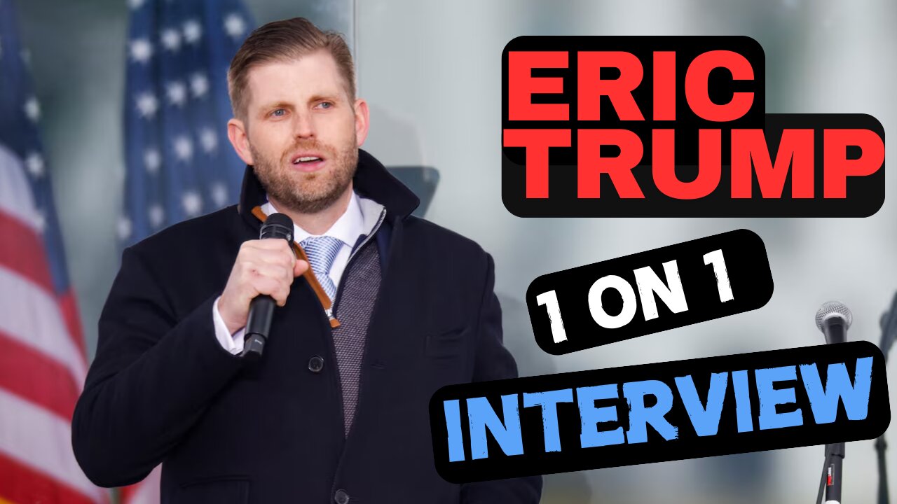 1 on 1 with Eric Trump!