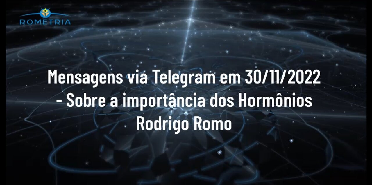 TELEGRAM 30/11/22 - SOBRE A IMPORTÂNCIA DOS HORMÔNIOS