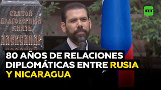 Rusia y Nicaragua celebran el 80.º aniversario del establecimiento de relaciones diplomáticas