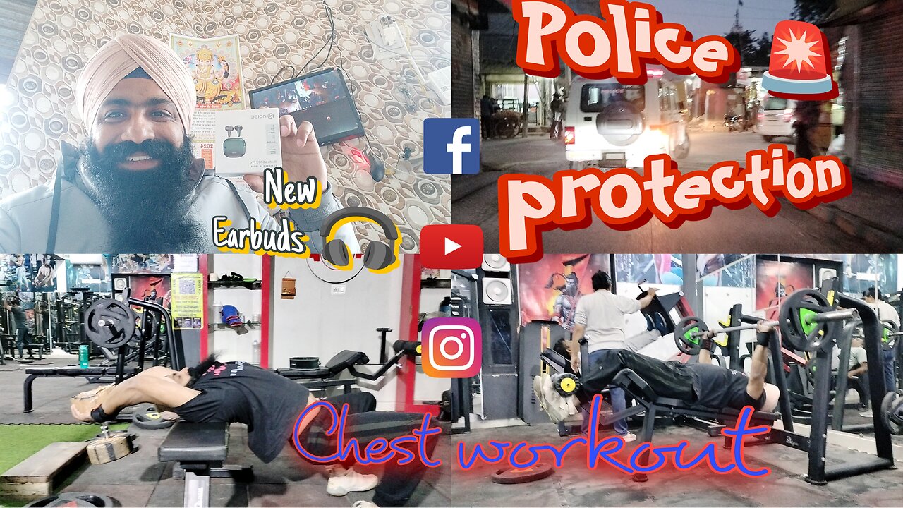 new eardbuds / police protection k sath gym gaye / chest workout