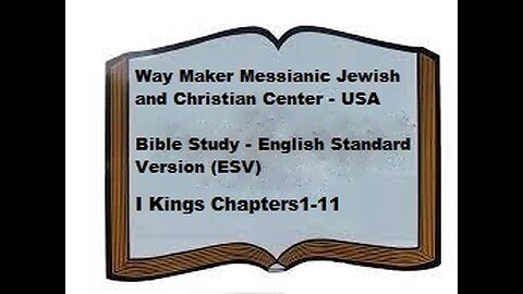 Bible Study - English Standard Version - ESV - I Kings 1-11