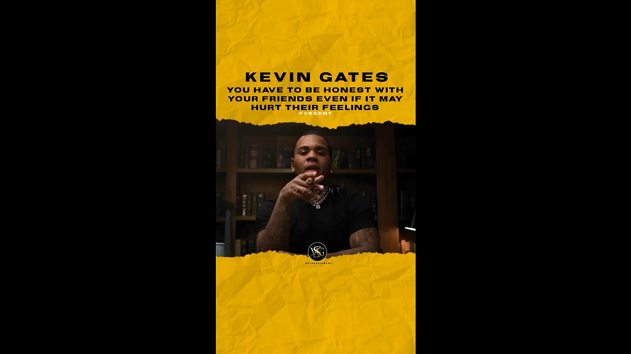 #kevingates You have 2b honest with yr friends even if it may break their 💔.🎥 @iamkevingates