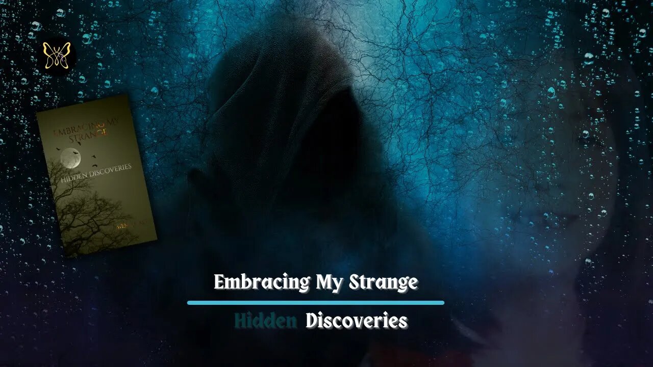 Embracing My Strange - Hidden Discoveries (Book Trailer)