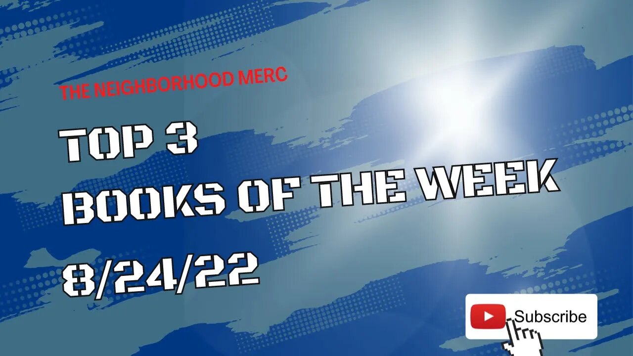 Top 3 Books Of The Week 8/24/22