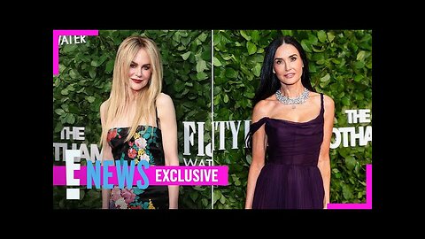 How Nicole Kidman Avoids Hollywood Burnout & Demi Moore Dishes on Hot Ones (Exclusive) | E! News