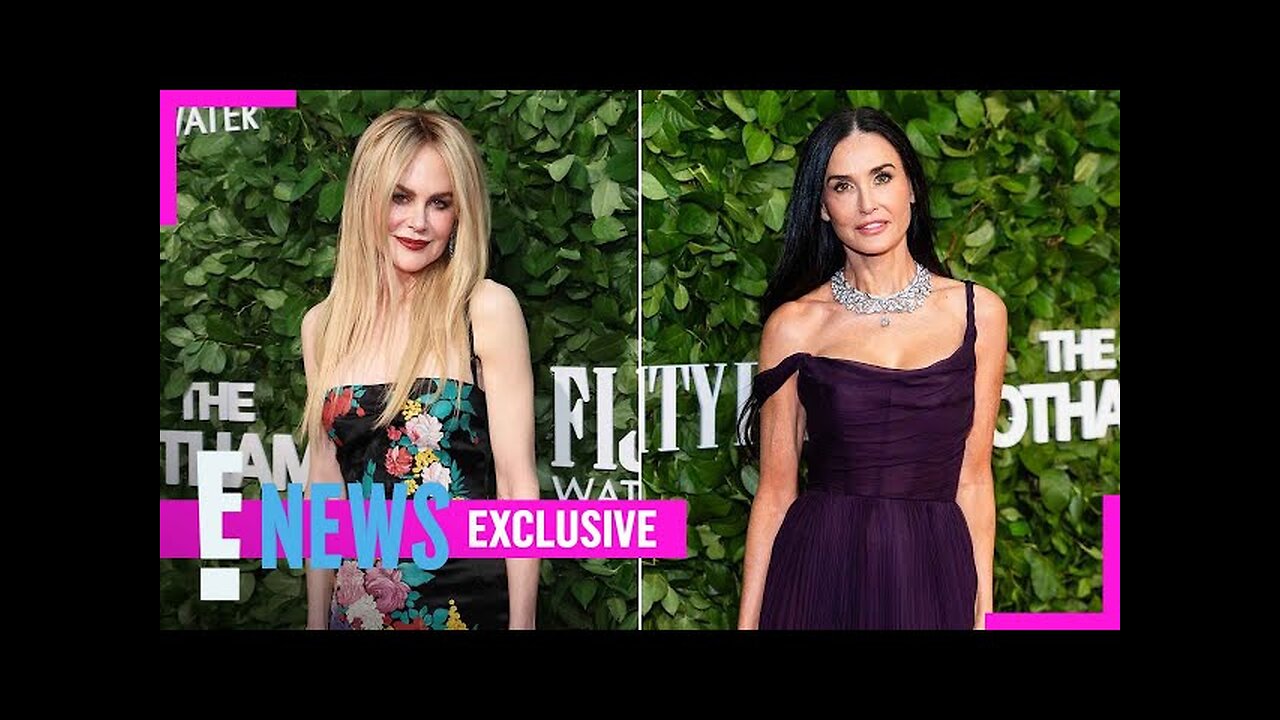 How Nicole Kidman Avoids Hollywood Burnout & Demi Moore Dishes on Hot Ones (Exclusive) | E! News