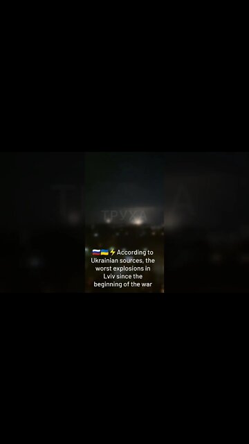 🇷🇺🇺🇦According To Ukrainian Sources, The Worst Explosions In Lviv Since The Beginning Of The War Pt.1