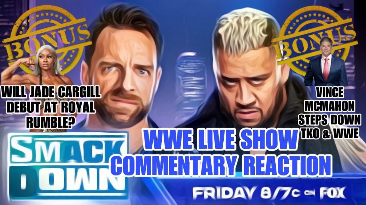 WWE Smackdown Live Show Commentary Reaction