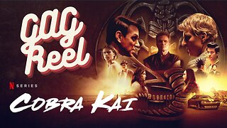 COBRA KAI Season 1 to 3 Netflix Bloopers & Gag Reel