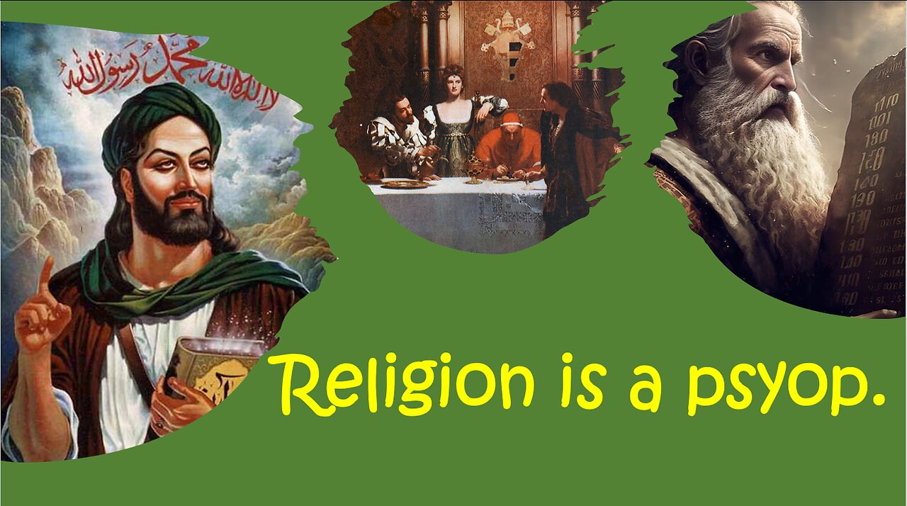 Religion is a Psyop