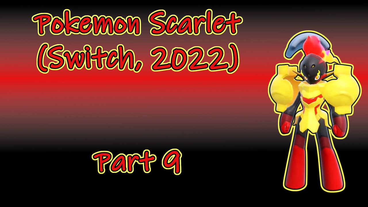 Pokemon Scarlet(2022) Longplay Part 9 (No Commentary)