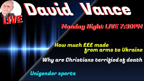 David Vance Monday Night LIVE 7:30PM