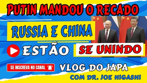 russia e china se aliam - Russia pede a China reforço militar e economico, o CLIMA ESTÁ ESQUENTANDO!