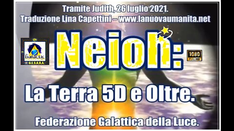 Neioh La Terra 5D e Oltre / RIMASTERIZZATO 04 07 2023 /