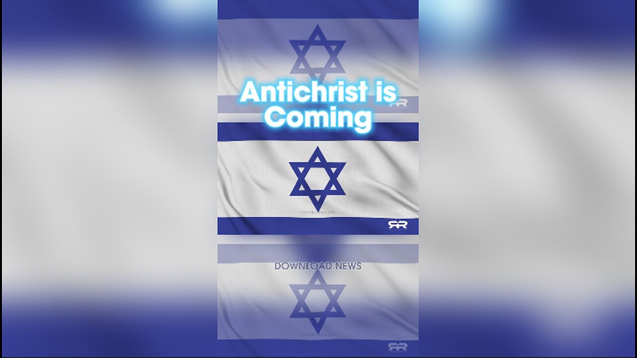 INFOWARS Reese Report: Israel Preparing The Way For The Antichrist - 4/2/24