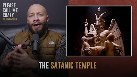 Royce White on The Satanic Temple | Please Call Me Crazy