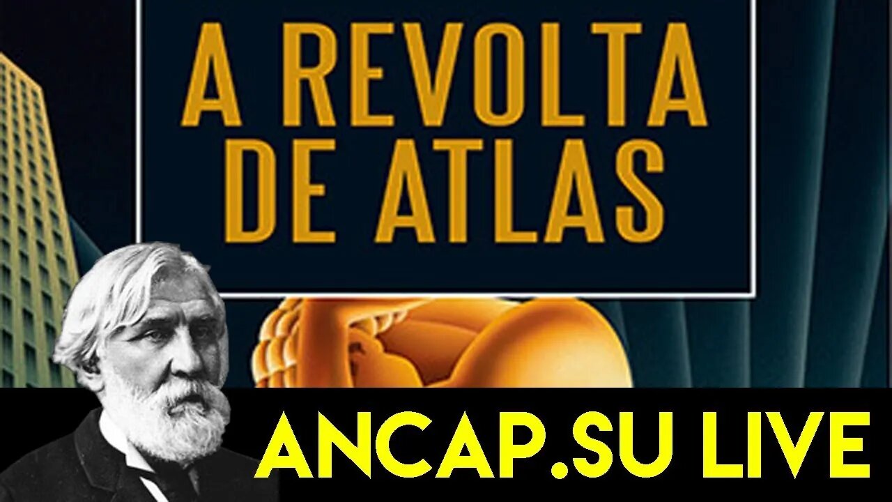 ANCAP SU Live - A Revolta de Atlas - 22/10/2019