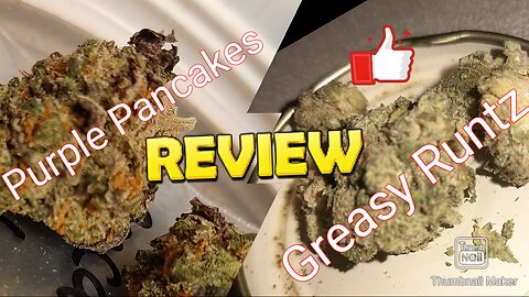 S4 Episode 4 Purple Pancakes + Greasy Runtz Strain Review