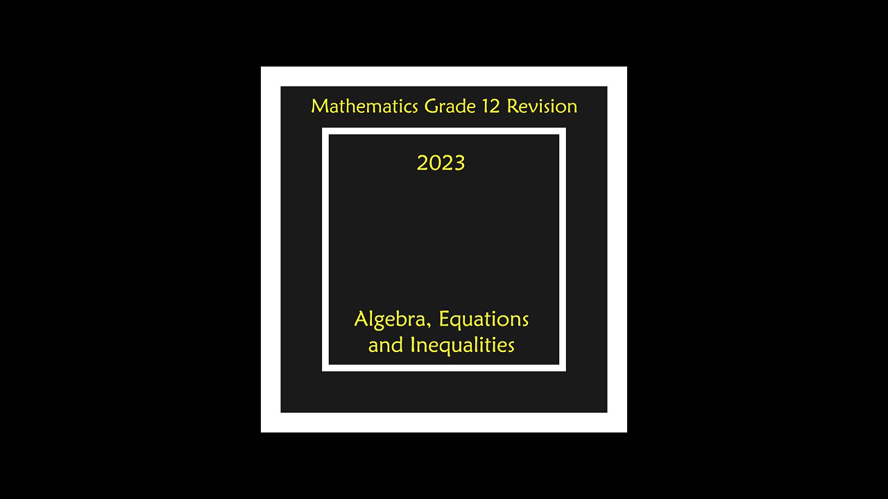 Quadratic Equations Q1.1.2 Grade 12 Mathematics Algebra Revision
