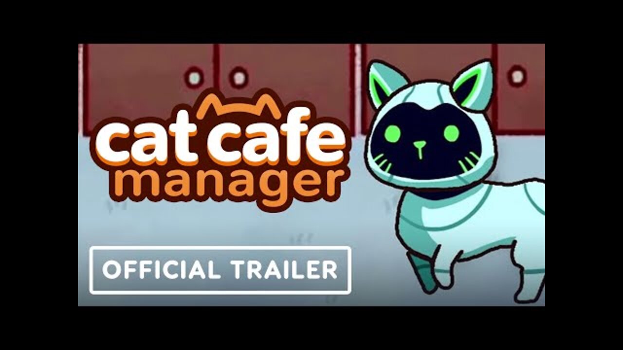 Cat Cafe Manager - Official Launch Trailer